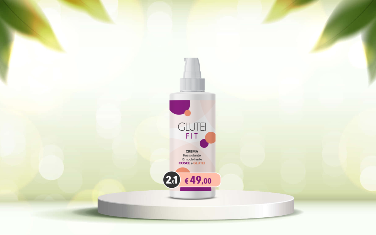 Scopri glutei più sodi e tonici: prova ora la crema naturale Glutei Fit